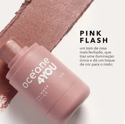 ILUMINADOR FACIAL STICK OCEANE SHIMMER COR PINK FLASH ROSA